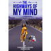 The Highways of My Mind: The Untold Stories of Dirty Laundry