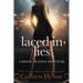 Laced In Lies: A Shelby Nichols Adventure