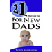 21 Must Know Tips For New Dads