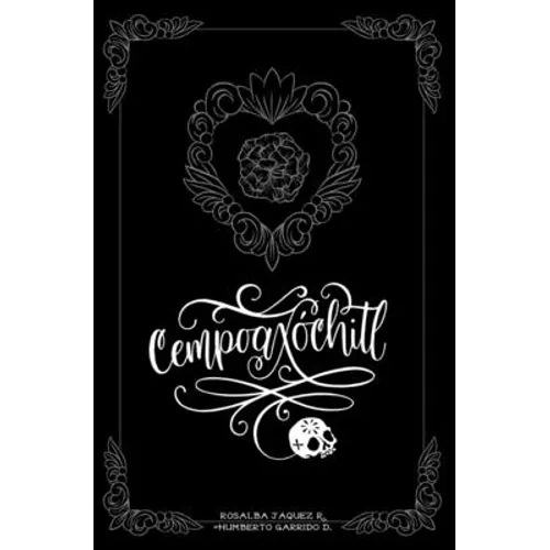 Cempoaxóchitl: Novela Gráfica