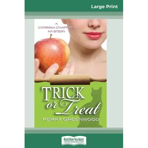 Trick or Treat: A Corinna Chapman Mystery (16pt Large Print Edition)