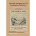 Literature, Journalism, and the Vocabularies of Liberalism: Politics and Letters, 1886-1916