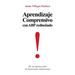 Aprendizaje Comprensivo Con Abp Redisenado: de La Instruccion Al Desarrollo Intelectual