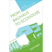 From Bauhaus to Ecohouse: A History of Ecological Design