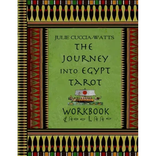 Journey into Egypt Tarot Workbook