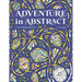 Adventure in Abstract Colouring Book