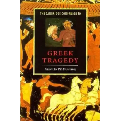 Camb Companion to Greek Tragedy