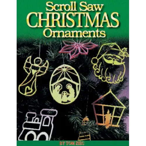 Scroll Saw Christmas Ornaments: More Than 200 Patterns