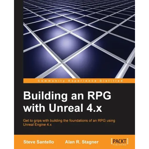 Building an RPG with Unreal 4.x
