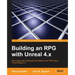 Building an RPG with Unreal 4.x