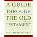 Guide Through the Old Testament
