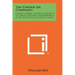 The Chinese Six Companies: A Short, General Historical Resume Of Its Origin, Function, And Importance In The Life Of The California Chinese