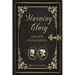 Morning Glory: A Story of the First Great Awakening