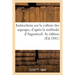 Instructions sur la culture des asperges, d'après la méthode d'Argenteuil. 4e édition