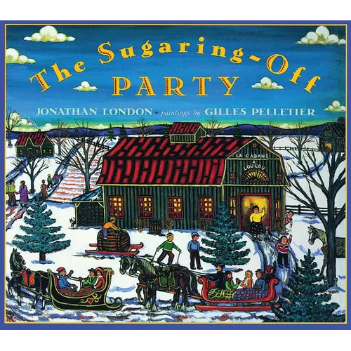The Sugaring-Off Party
