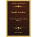 Graphic Astrology: The Astrological Home Study Course