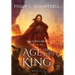 Age of the King: (The Echoes Saga: Book 6)