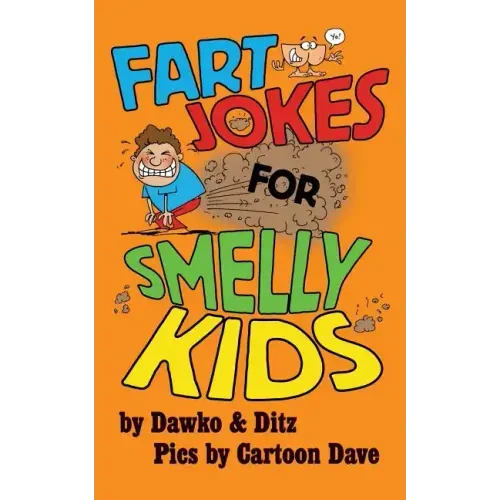 Fart Jokes For Smelly Kids