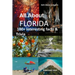 All about Florida: 100+ Interesting Facts & Trivia