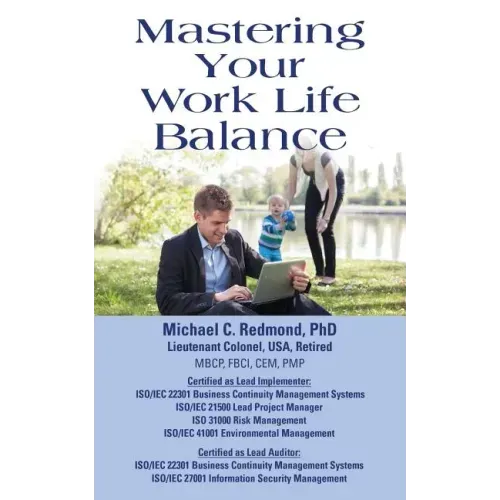 Mastering Your Work Life Balance