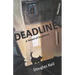 Deadline: A Novel of Suspense
