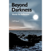 Beyond Darkness: Words for Reflection