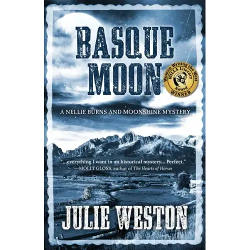 Basque Moon: A Nellie Burns and Moonshine Mystery