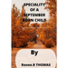 Speciality of a September Born Child: what you may actually don't know about a September Born