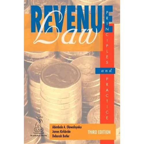 Revenue Law Principles & Practice (Third Edition)