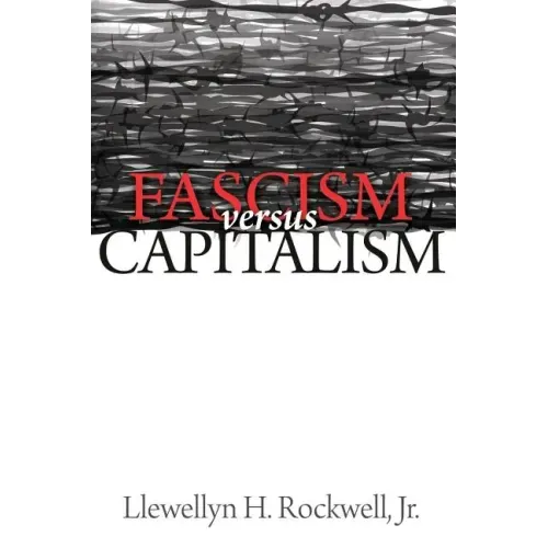 Fascism vs. Capitalism