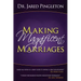 Making Magnificent Marriages