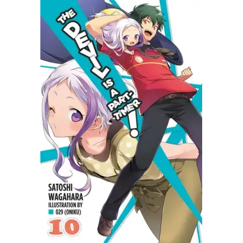 The Devil Is a Part-Timer!, Vol. 10 (Light Novel)
