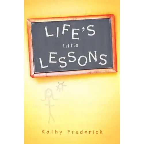 Life's Little Lessons
