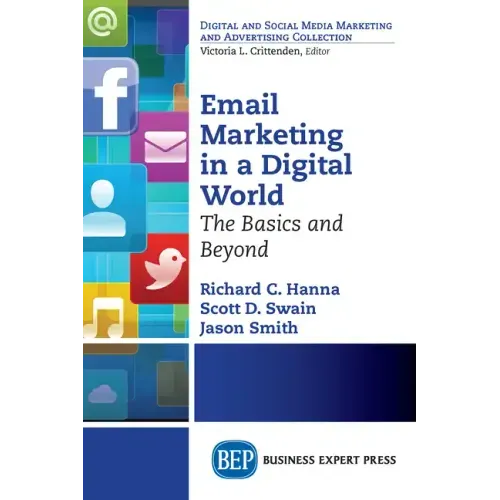 Email Marketing in a Digital World: The Basics and Beyond