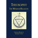 Theosophy: The Wisdom Religion