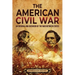 The American Civil War: An Enthralling Overview of the War Between States
