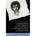 Twenty-First-Century Feminisms in Children's and Adolescent Literature