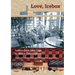 Love, Icebox: Letters from John Cage to Merce Cunningham