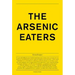 Simon Brugner: The Arsenic Eaters