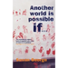 Another World Is Possible If...