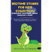 Bedtime Stories For Kids Collection- Magicians, Dinosaurs, Aliens, Dragons& More!: Short Stories& Guided Meditation For Children& Toddlers Deep Sleep&