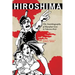 Hiroshima: The Autobiography of Barefoot Gen