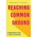 Reaching Common Ground: A Comprehensive Guide to Conflict Resolution