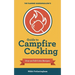 The Flaming Marshmallow's Guide to Campfire Cooking