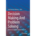 Decision Making and Problem Solving: A Practical Guide for Applied Research