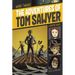 The Adventures of Tom Sawyer: A Graphic Novel