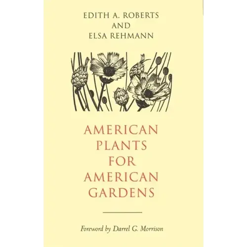 American Plants for American Gardens