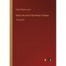 Rienzi, the Last of the Roman Tribunes: in large print