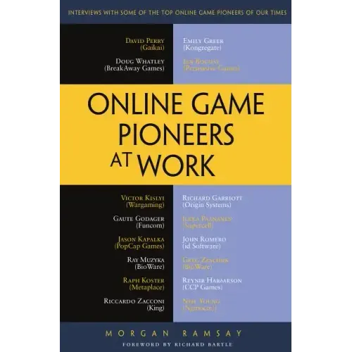Online Game Pioneers at Work