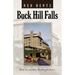 Buck Hill Falls: One Summer Lasts Forever